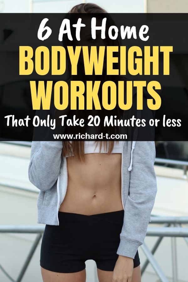 6 Bodyweight Workouts